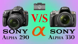 Sony Alpha 290 vs Sony Alpha 330