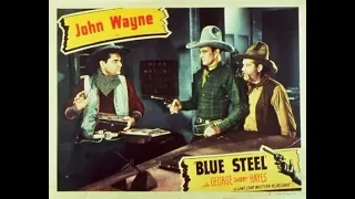 Blue Steel ( Western film 1934 ) by Robert N. Bradbury