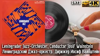 Leningrader Jazz-Orchester, Cond. Josif Wainstein / Ленинградский Джаз-оркестр, Дир. Иосиф Вайнштейн