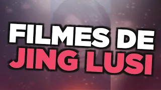 Os melhores filmes de Jing Lusi