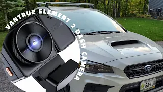 Vantrue Element 2 Front / Rear Dash Camera on 2019 Subaru WRX