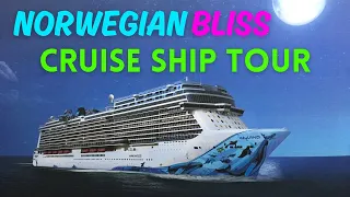 Norwegian Bliss 2024 Cruise Ship Tour