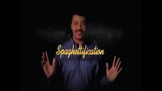 Spaghettification | Neil deGrasse Tyson explains death by black hole