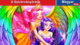 A Szivárványőrzők 🌛 Magyar Tündérmesék ✨ WOA Hungarian Fairy Tales