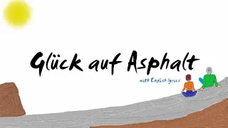 Berge - Glück auf Asphalt (Lyrics video - with English)