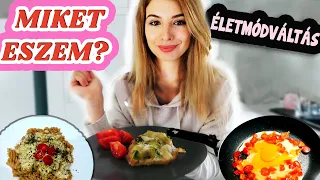 Mit eszem egy nap? 🤭  Életmódváltás, egészséges ételek 🥑 🍅🍽