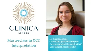 A Masterclass in OCT Interpretation by Evgenia Anikina