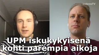 UPM iskukykyisenä kohti parempi aikoja