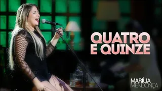 Marília Mendonça - Quatro e quinze - Vídeo Oficial do DVD - Sertanejo