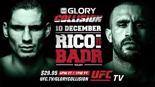 GLORY: Collision Rico vs. Badr on December 10th