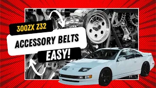 300zx Z32 Changing your Accessory Belts, EASY!