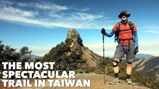 TAIWAN’S MOST SPECTACULAR TRAIL - MT. DABAJIAN｜ 台灣最美麗的步道 - 大霸尖山 (有中文字幕)