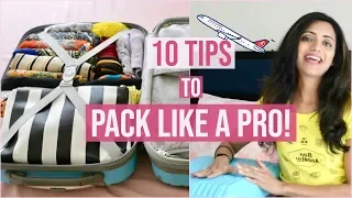 How to Pack for a Trip | PACK LIKE A PRO | Travel Organization & Packing Tips | Himani Aggarwal