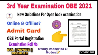 DU: Released New Guidelines for Third year examination OBE 2021 | SOL || NCWEB || Regular