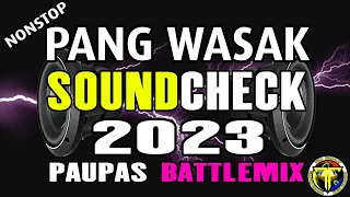 PANG WASAK Soundcheck Paupas Battlemix Ragatak DJ JACOBZKIE