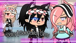 ~Daisy~ Glmv (Gachalife music video) ||Gay||