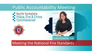 31 August 2022 – Public Accountability Meeting - Meeting the National Fire Standards - NYFRS