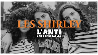 Les Shirley - Sad Girls Club (Live) [2020.11.28| L’Anti Bar & Spectacles]