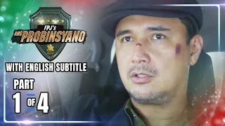 FPJ's Ang Probinsyano | Episode 1682 (1/4) | July 26, 2022 (With English Subs)