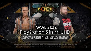 WWE 2K22 - Damian Priest vs Kevin Owens - PS5Share 4K UHD