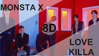 MONSTA X - LOVE KILLA [8D USE HEADPHONE] 🎧