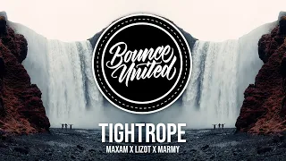 MAXAM x LIZOT x Marmy - Tightrope