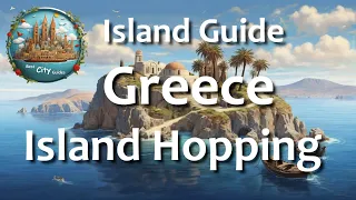 Greece: Most Beautiful Greek Islands