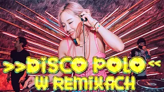 DISCO SZTOSY W REMIXACH 🎶DISCO POLO 2024🎶MEGA MIX 2024