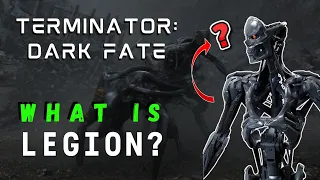TERMINATOR: Dark Fate - What is Legion? (Explained)