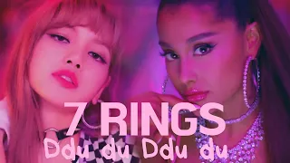 7 RINGS/DDU DU DDU DU - Ariana Grande, BLACKPINK (mashup)