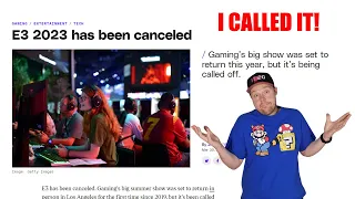 E3 2023 Officially Cancelled.. I WAS RIGHT!