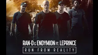 Ran-D & Endymion ft. LePrince - Run From Reality (Audio)