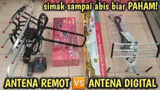 PENJELASAN PERBEDAAN ANTENA REMOT &ANTENA DIGITAL