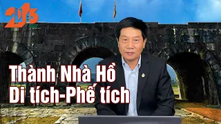 Thành Nhà Hồ: Di tích - Phế tích #diendan216