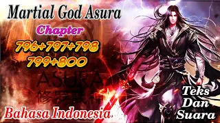 martial God asura (mga) 796+797+798+799+800 streaming novel online bahasa Indonesia teks dan suara