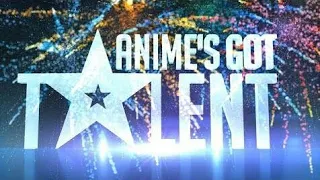 {AMV} anime got talent