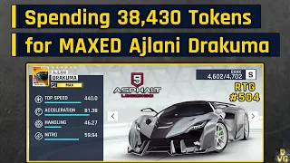 Asphalt 9 | Spending 38,430 Tokens for MAXED Ajlani Drakuma | RTG #504