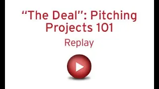 AAWIC Edu Series "The Deal": Pitching Projects 101