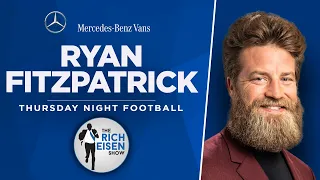 Ryan Fitzpatrick Talks Brady, Tua, Russ, Bills, Bears, Kyler & More with Rich Eisen | Full Interview