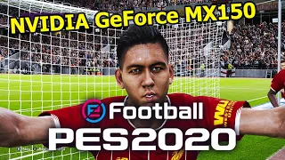 ⚽️eFootball PES 2020 | Liverpool VS Juventus | NVIDIA GeForce MX150 PES 2020