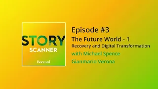 The Future World - 1, Recovery and Digital transformation | Podcast #03