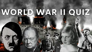 World War II Quiz | Are You A Real History Buff?