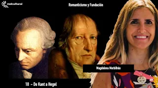 De Kant a Hegel - Magdalena Merbilhaa