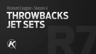 Kronum League Season 4 // Round 7 // Throwbacks vs Jet Sets