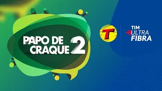 Papo de Craque - 2ª Edição RJ - 02/05/24