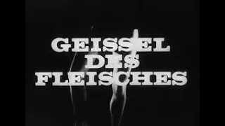 Geissel des Fleisches  1965 English Subtitles