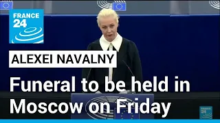 Navalny to be buried on Friday, wife fears possible arrests • FRANCE 24 English