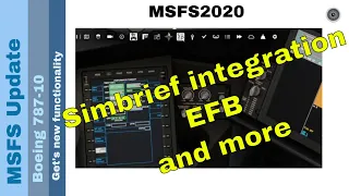 Flight Simulator 2020 - MSFS update - Boeing 787-10 - get's new functionality