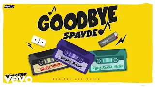 Spayde876 - Good Bye | Official Audio