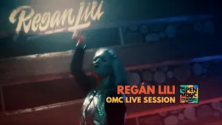 Regán Lili – OMC live session